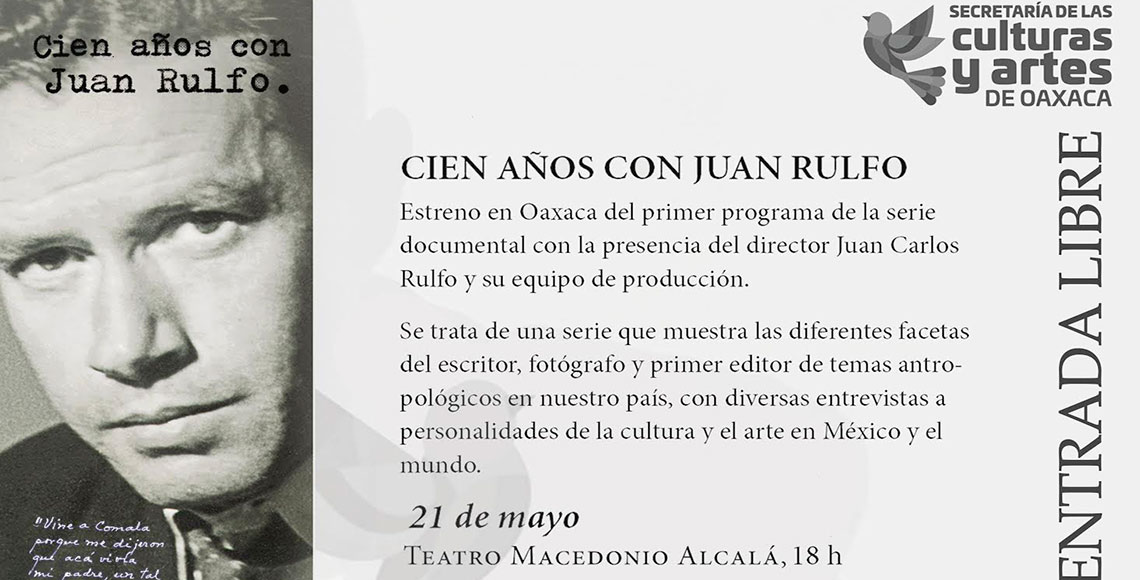 Festejarán a Juan Rulfo en Teatro Macedonio Alcalá de Oaxaca - Quadratín Oaxaca